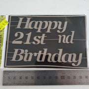 2CRAFTY Chip Board -Happy 21st Birthday